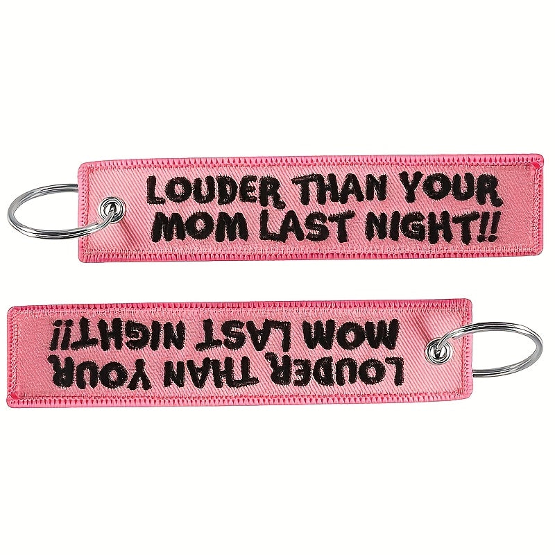 Porta-Chave Louder ....Last Night!!